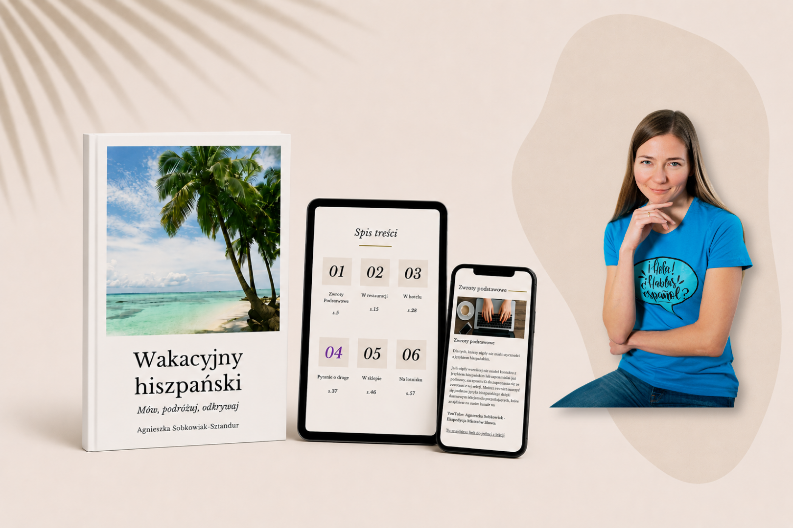 Okładka e-booka Wakacyjny Hiszpański oraz podgląd spisu treści i przykładowej strony na czytnikach, obok zdjęcie autorki.
